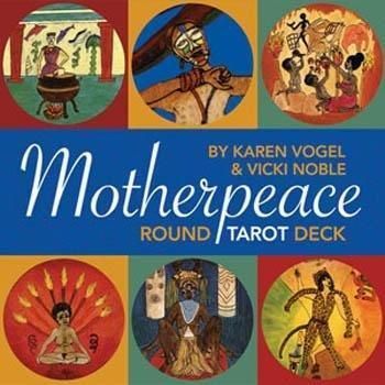 Motherpeace Round Tarot