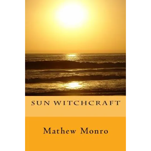 Sun Witchcraft - Paperback