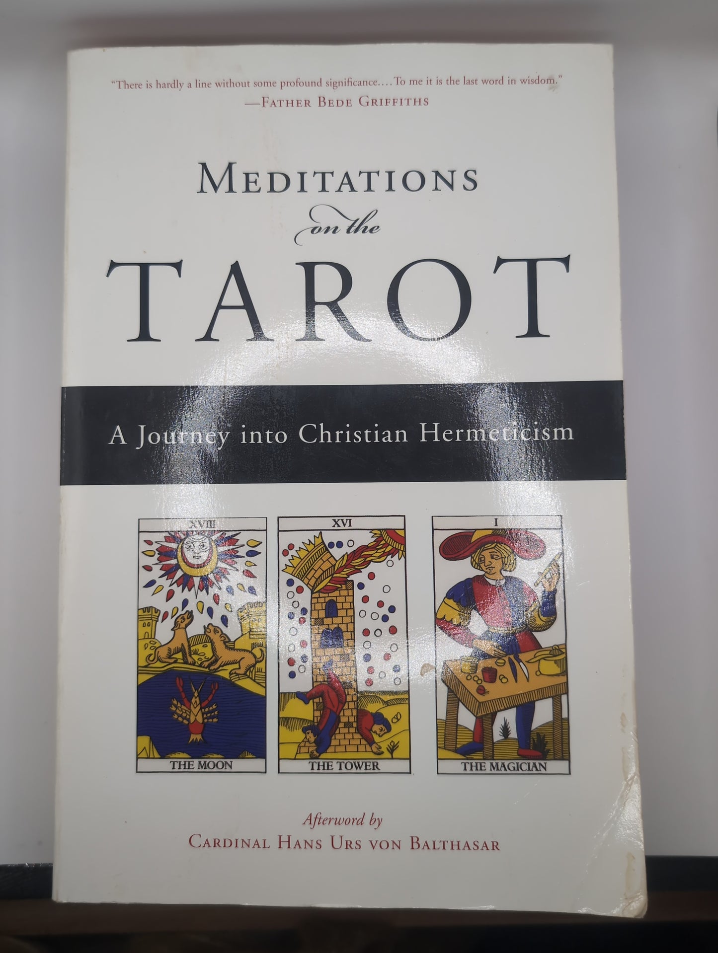 Meditations on the Tarot: A Journey into Christian Hermeticism (Pre-Loved)